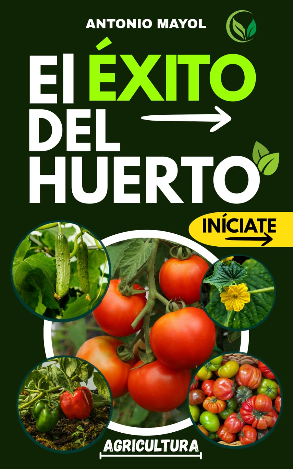 EL ÉXITO DEL HUERTO