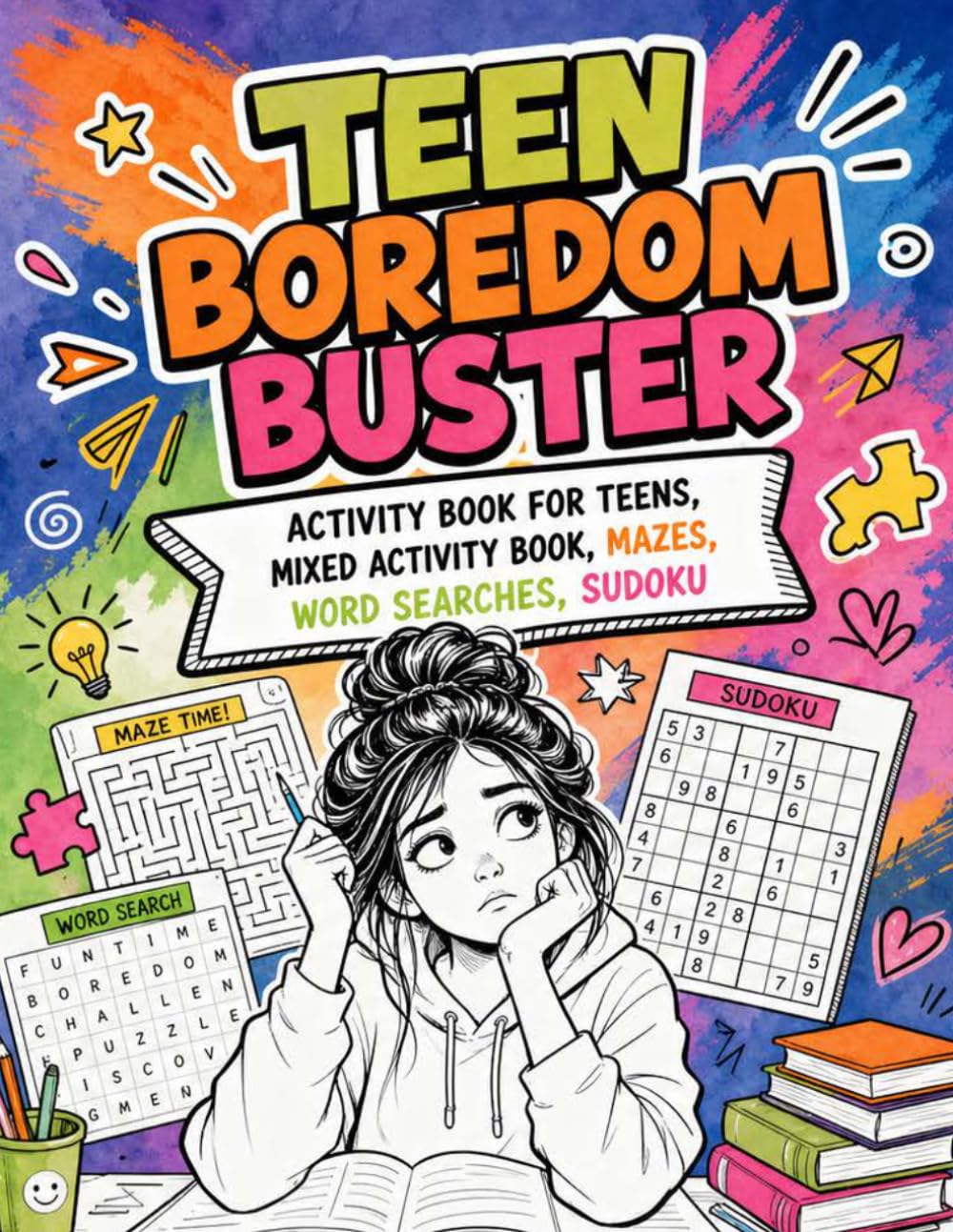 Teen Boredom Buster: Mixed activity book, Mazes, Word searches, Sudoku, Word scrambles, Trivia, Cryptograms (Train Your Brain)