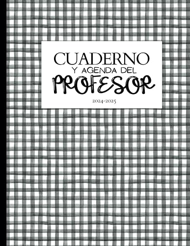 Cuaderno y Agenda del Profesor: Planificador Mensual y Semanal - Reuniones- Proyectos- Hojas de Calificaciones y Evaluaciones