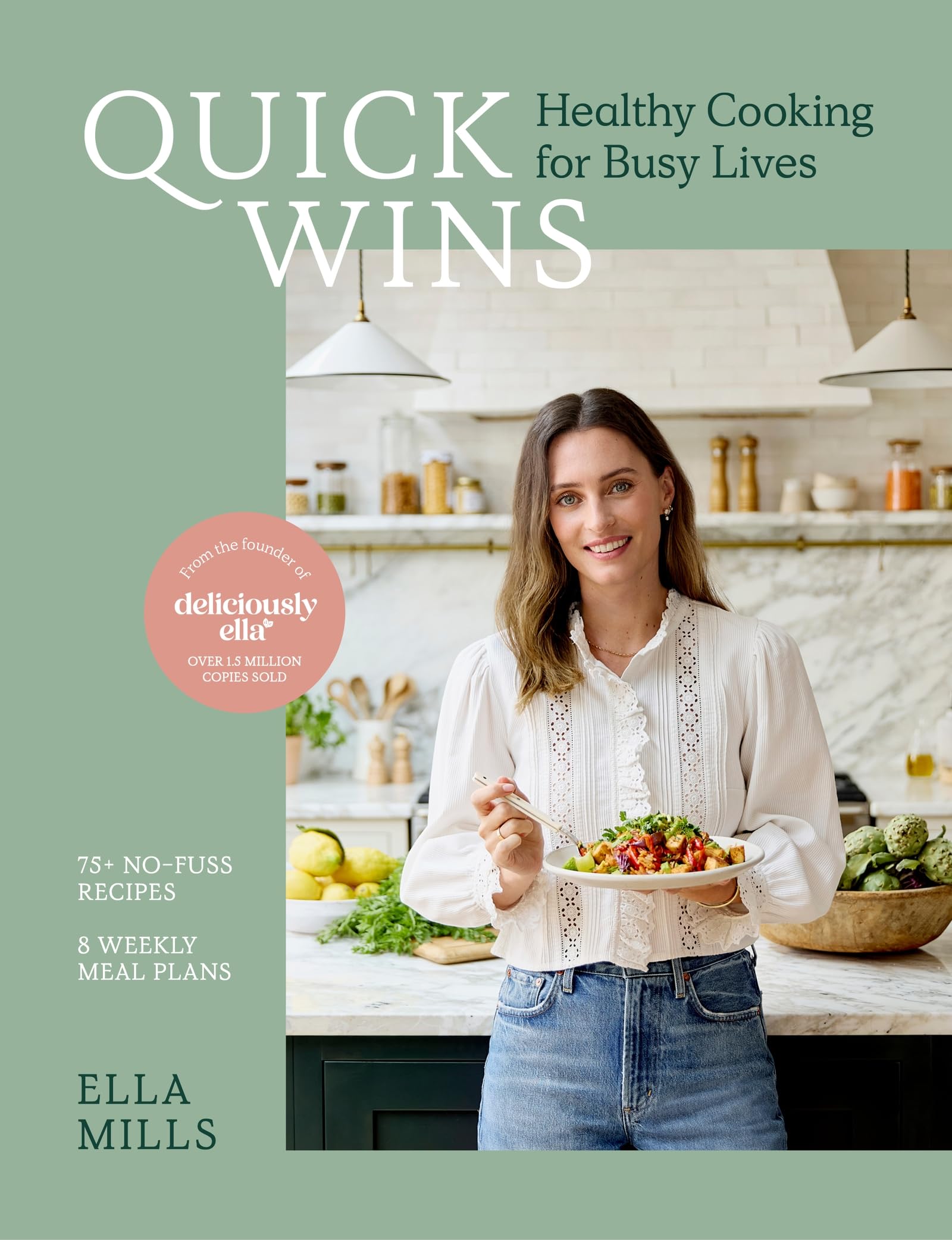 Quick Wins by Ella Mills (Woodward) HARDBACK 9781529316759