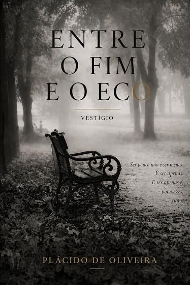 VESTÍGIO: Entre o fim e o eco