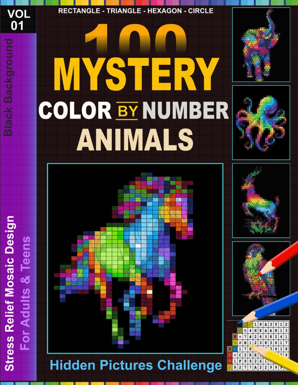 100 animals mystery color by number: Animal Color by Number Mosaic Book for Adults & Teens, Stress Relief Designs, Black Background, 4 Unique Shapes ... Master Palette Hidden Picture Challenge,