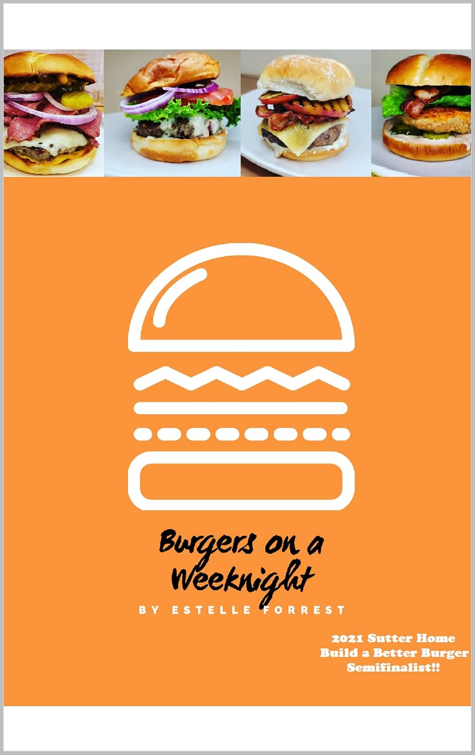 Burgers on a Weeknight