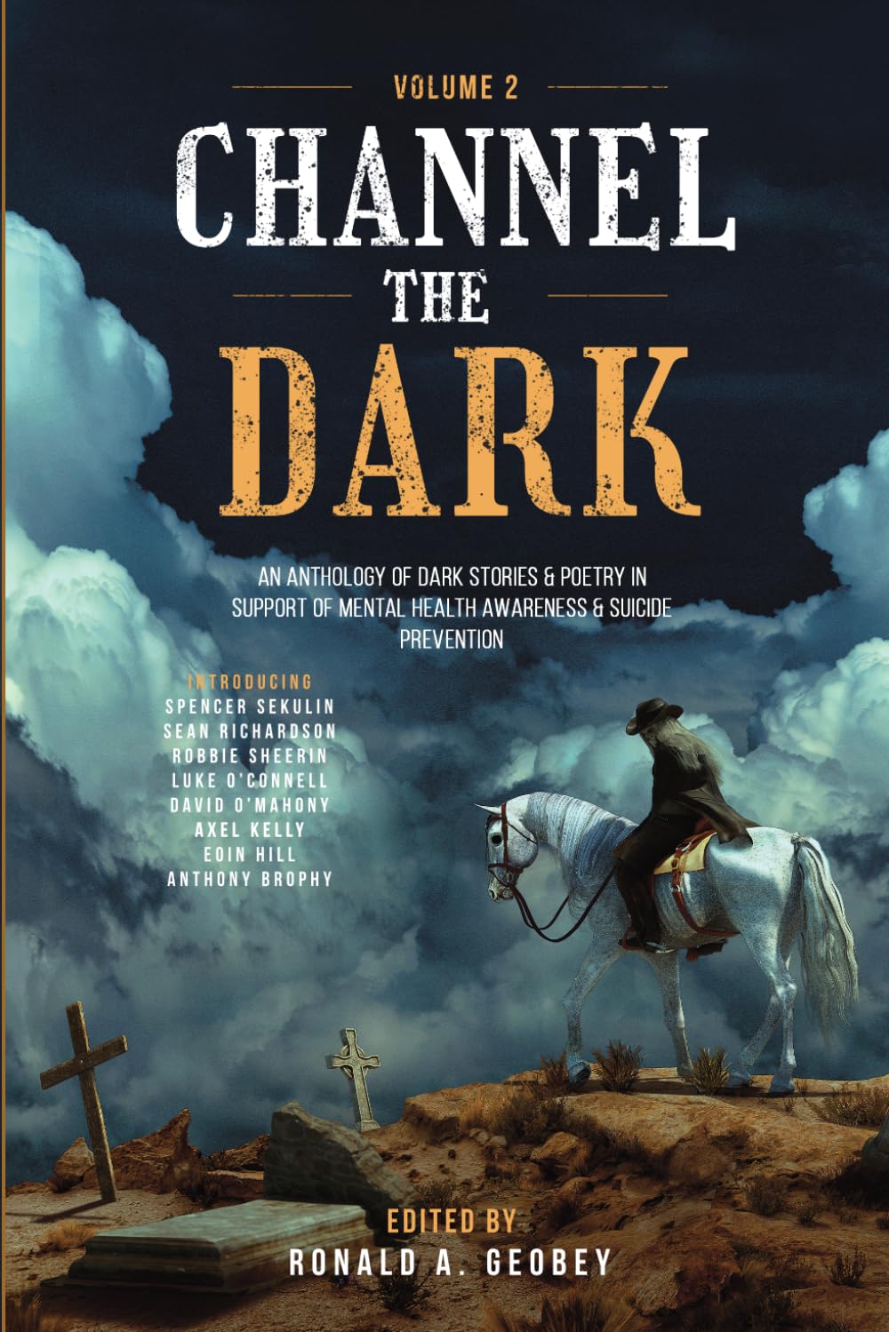 Channel The Dark Vol 2