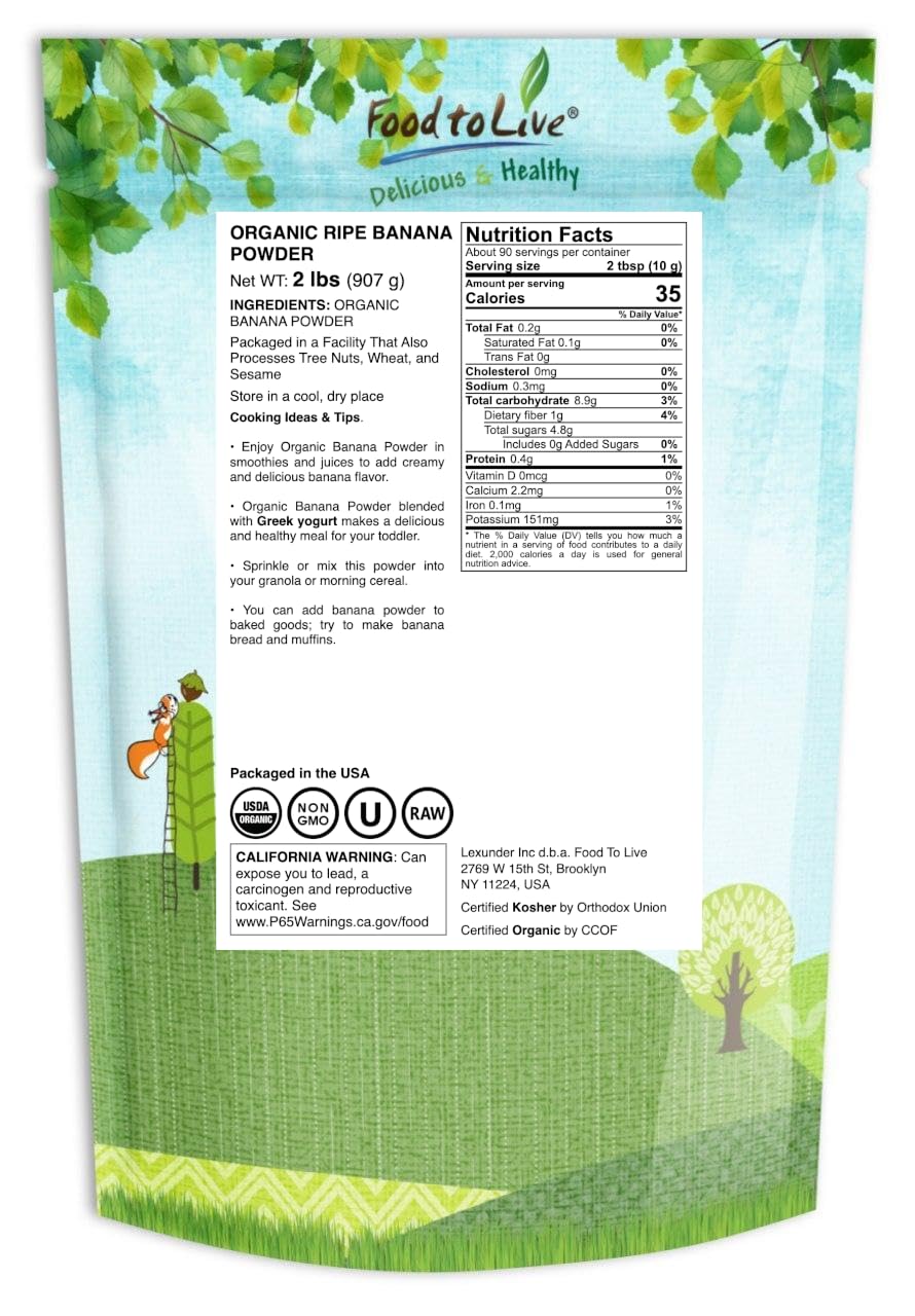 Food to Live Organic Ripe Banana Powder, 2 Pounds - Non-GMO and Raw Whole Fruit Flour, Unsweetened, Unsulfured, Vegan, Kosher, Bulk Dried Platano, Rich in Dietary Fiber, Potassium, and Copper
