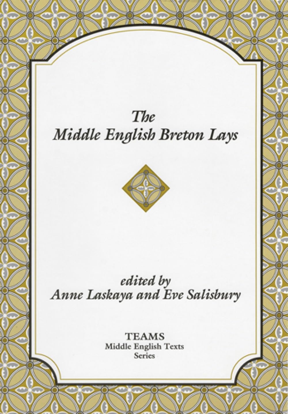 The Middle English Breton Lays by Anne Laskaya, Eve Salisbury - 9781879288621
