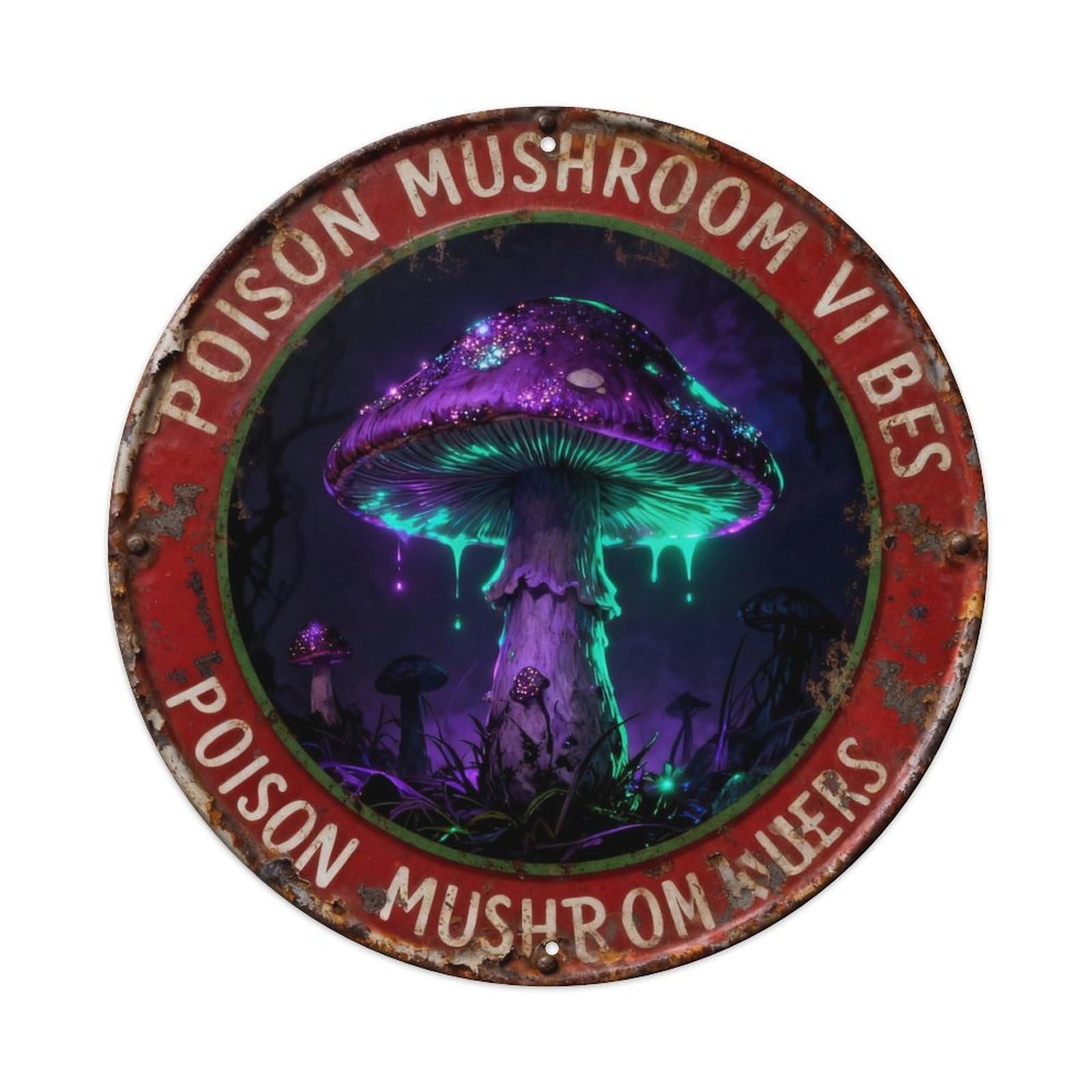 Poison Mushroom Vibes Metal Tin Sign Plaque