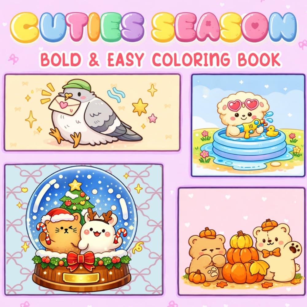 Cuties Season Coloring Book: Adorable Fuzzy Animals in Cozy Moments of Spring, Summer, Autumn and Winter for Stress Relief