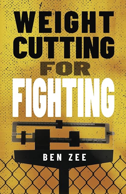 Portada de Weight Cutting for Fighting