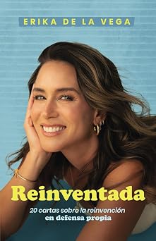 REINVENTADA 20 cartas sobre la reinvencion en defensa propia Spanish Edition