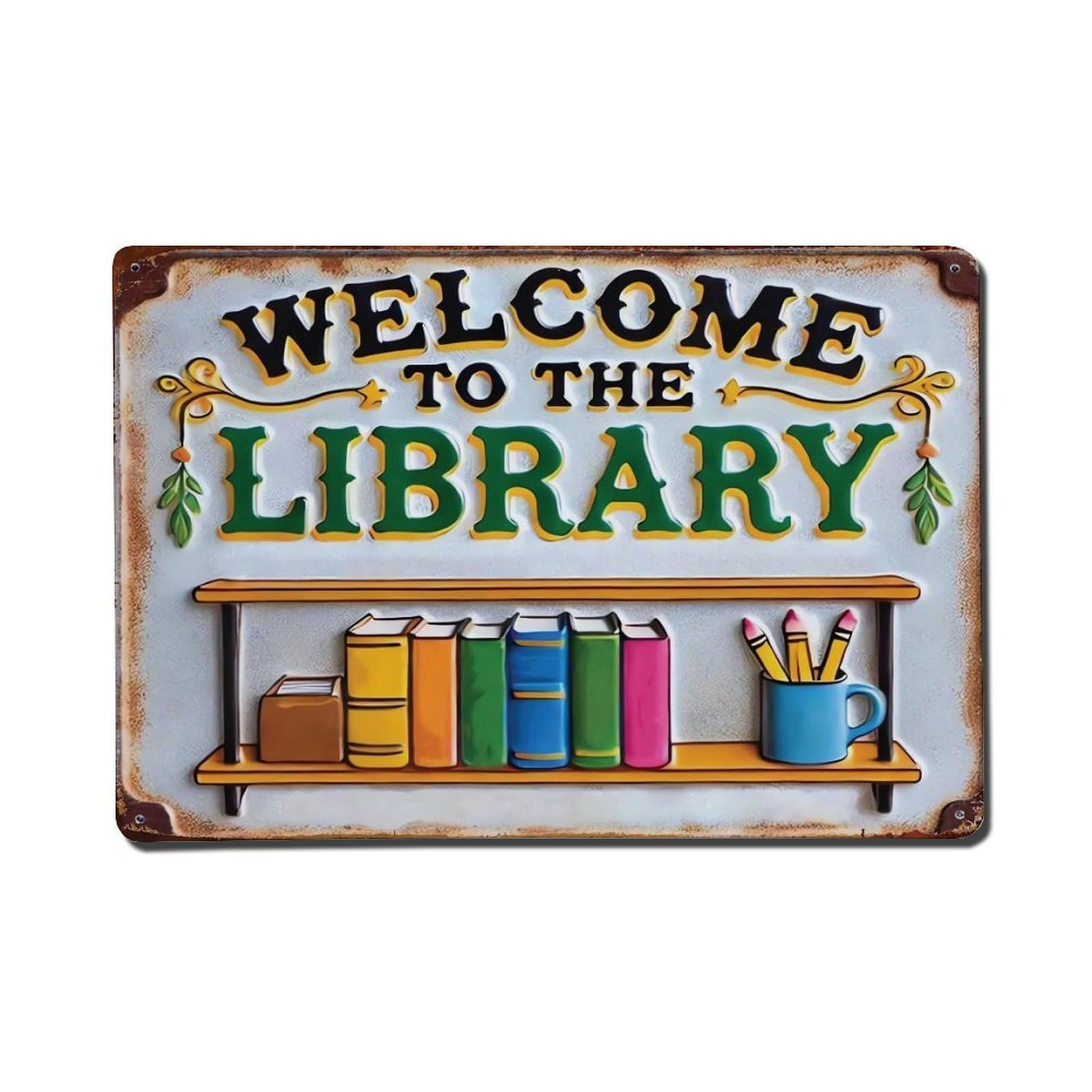 Welcome To The Library Wall Sign Vintage Aluminium Metal Sign, Retro Wall Decor for Home, Bar, Garage & Farmhouse 20x30cm