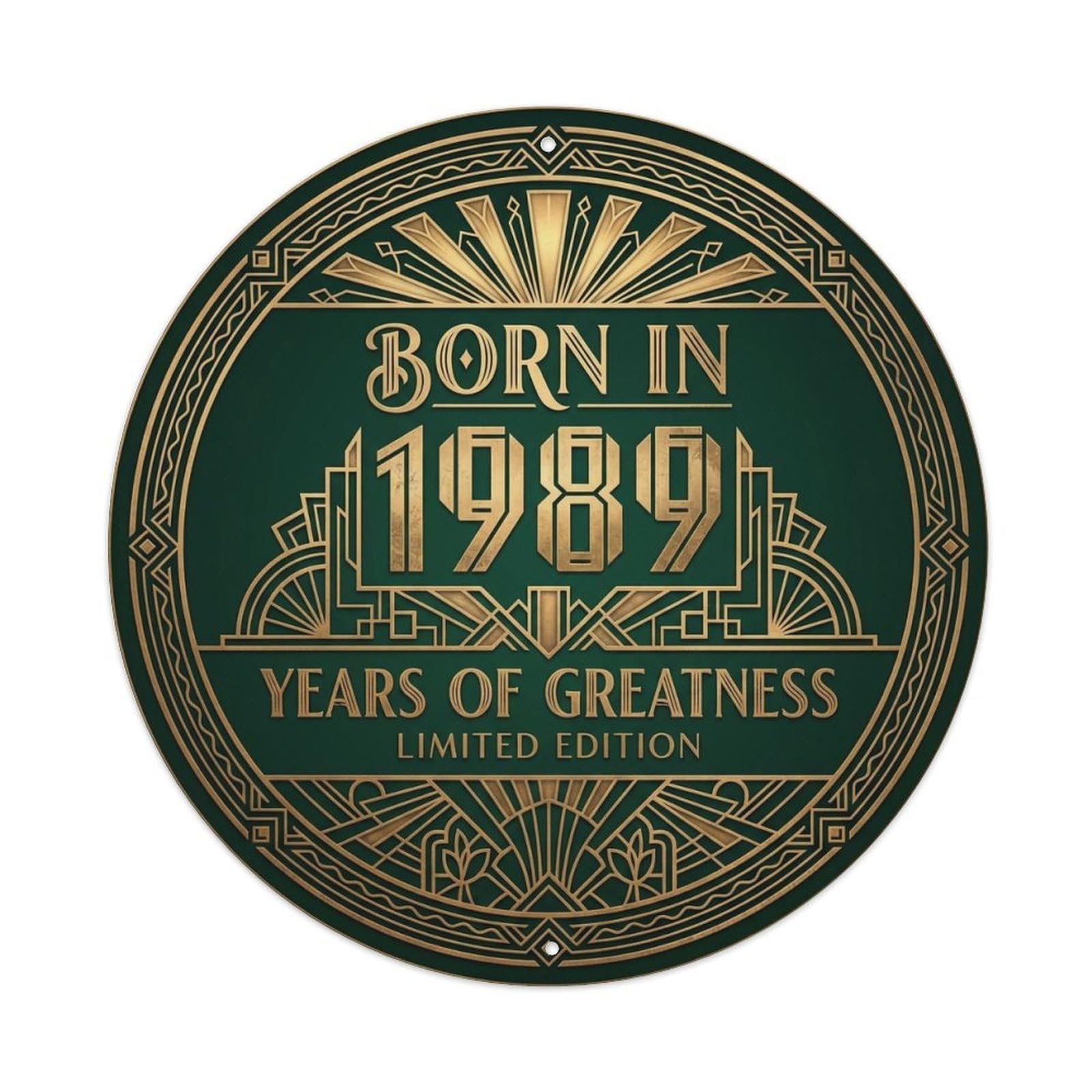 Born In 1989 Years Of Greatness Year-Themed Birthday Gift Metal Tin Sign Plaque Wall Decor for Cafe, Club, Garden Round Metal Poster 8x8Inch