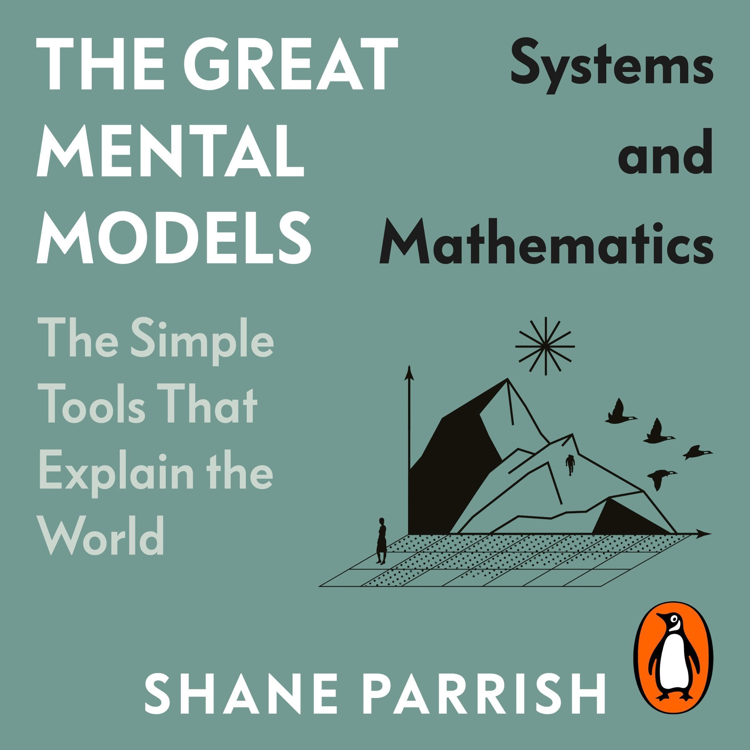 Cover art for The Great Mental Models: Systems and Mathematics