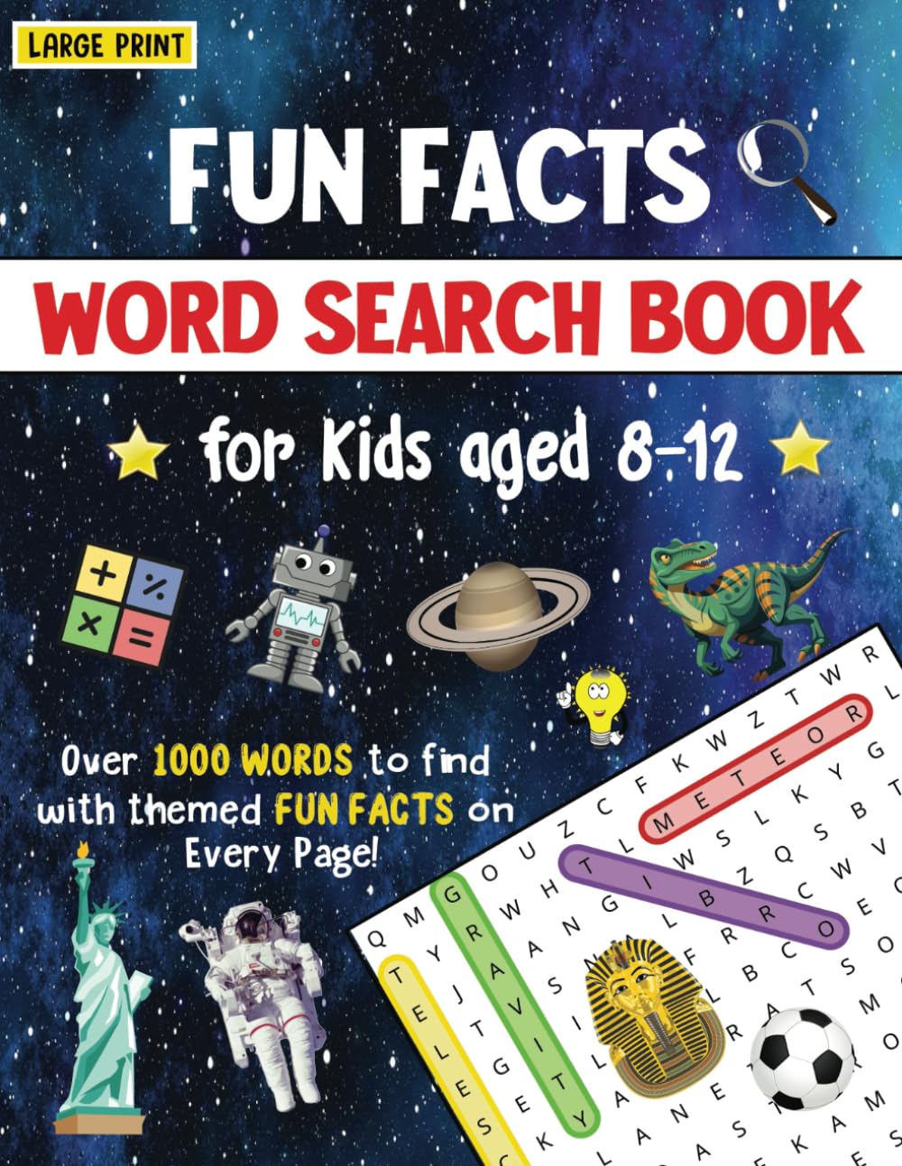 Word Search Activity Book for Kids Ages 8-12: 70 Themed Puzzles with Fun Entertaining Facts, to Improve Spelling, Vocabulary and Knowledge. Large Print, Easy to Read