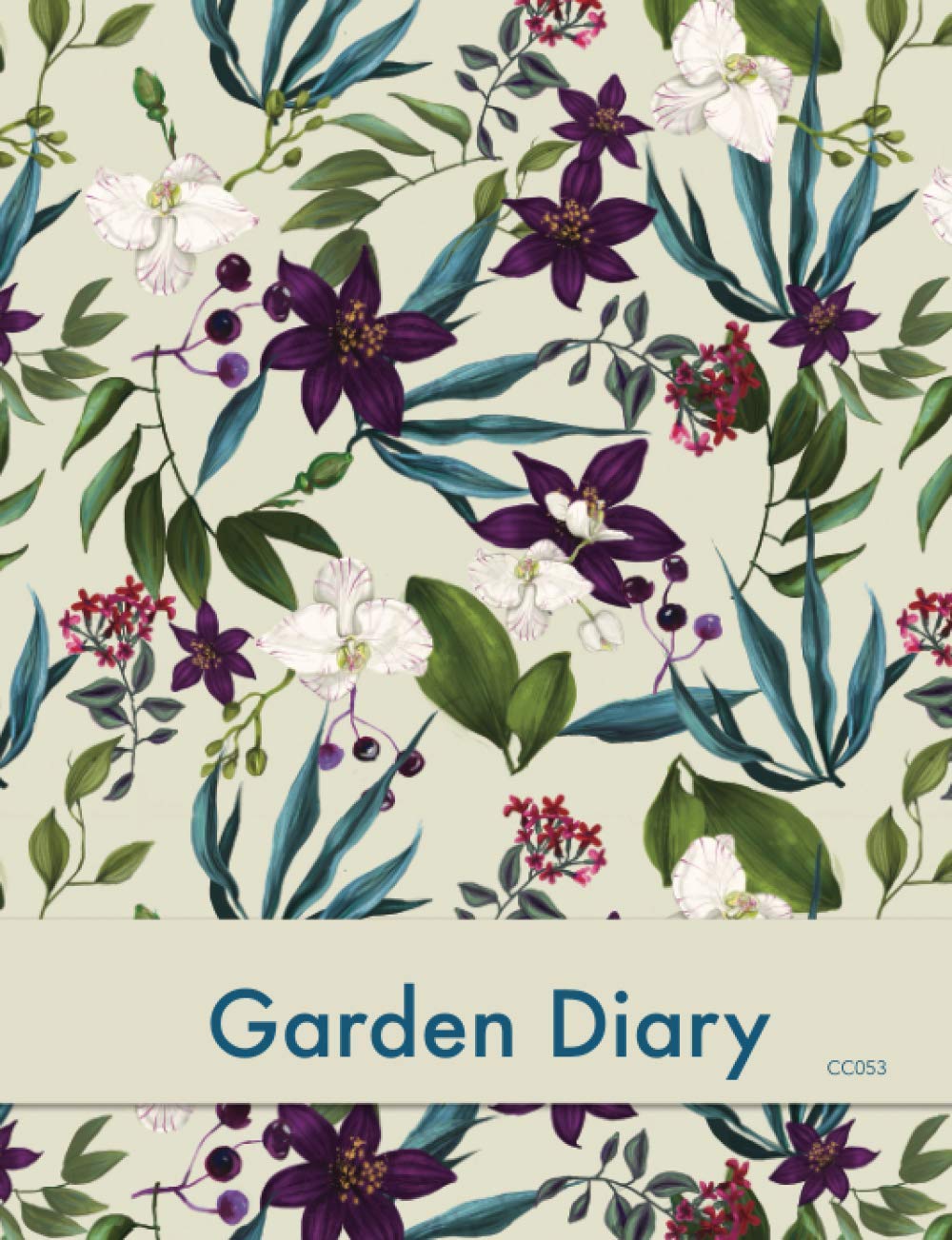 Garden Diary: Your Garden Diary is divided into Four Sections - Spring - Summer - Autumn - Winter Each section features Season Planner by Month, ... notes & Forthcoming Season Notes & Plans