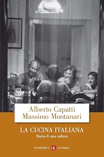 La cucina italiana. Storia di una cultura (Economica Laterza)