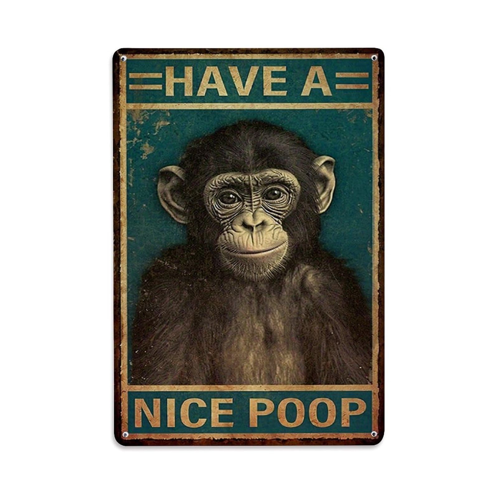 Jdfenggu Vintage Have A Nice Poop Monkey Retro Metal Tin Sign, Decor Art Poster For Bar, Home, Man Cave, Kitchen, Laundry Room Gift 8X12inch