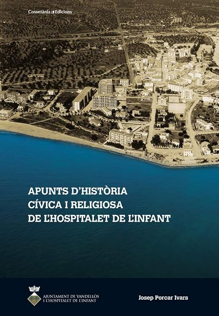 Portada de Apunts Dhistoria Civica i Religiosa de Lhospitalet de Linfant