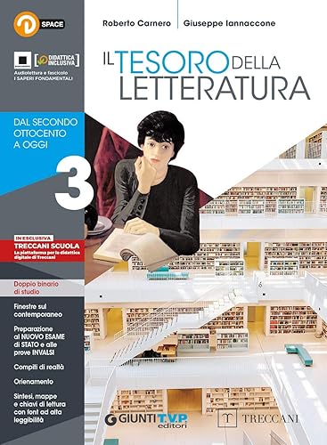 Tesoro della letteratura. Per le Scuole superiori. Con e-book. Con espansione online. Dal secondo Ottocento a oggi (Vol. 3)