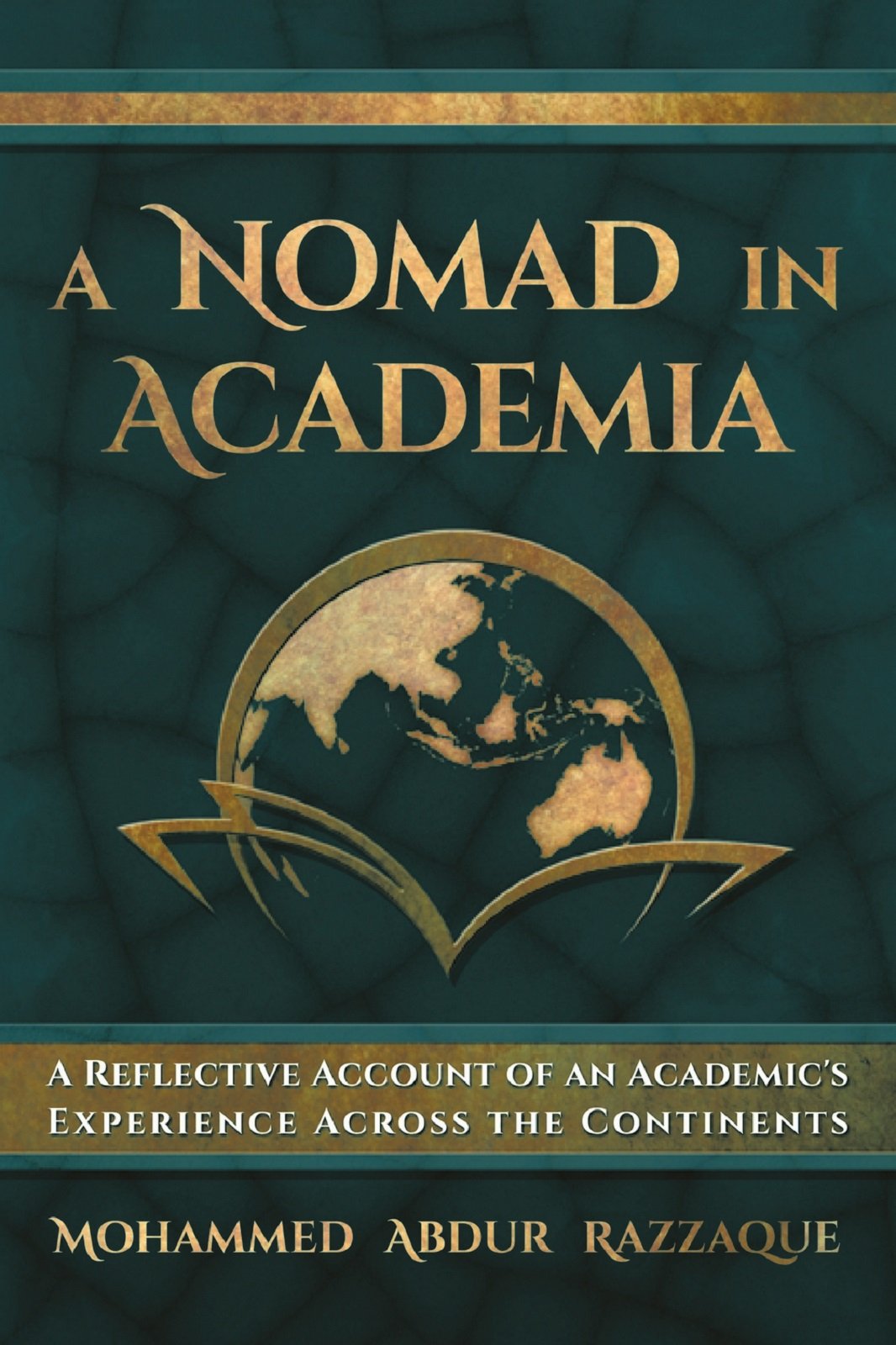A Nomad in Academia: A Reflective Account of an Academic's Experience Across the Continents