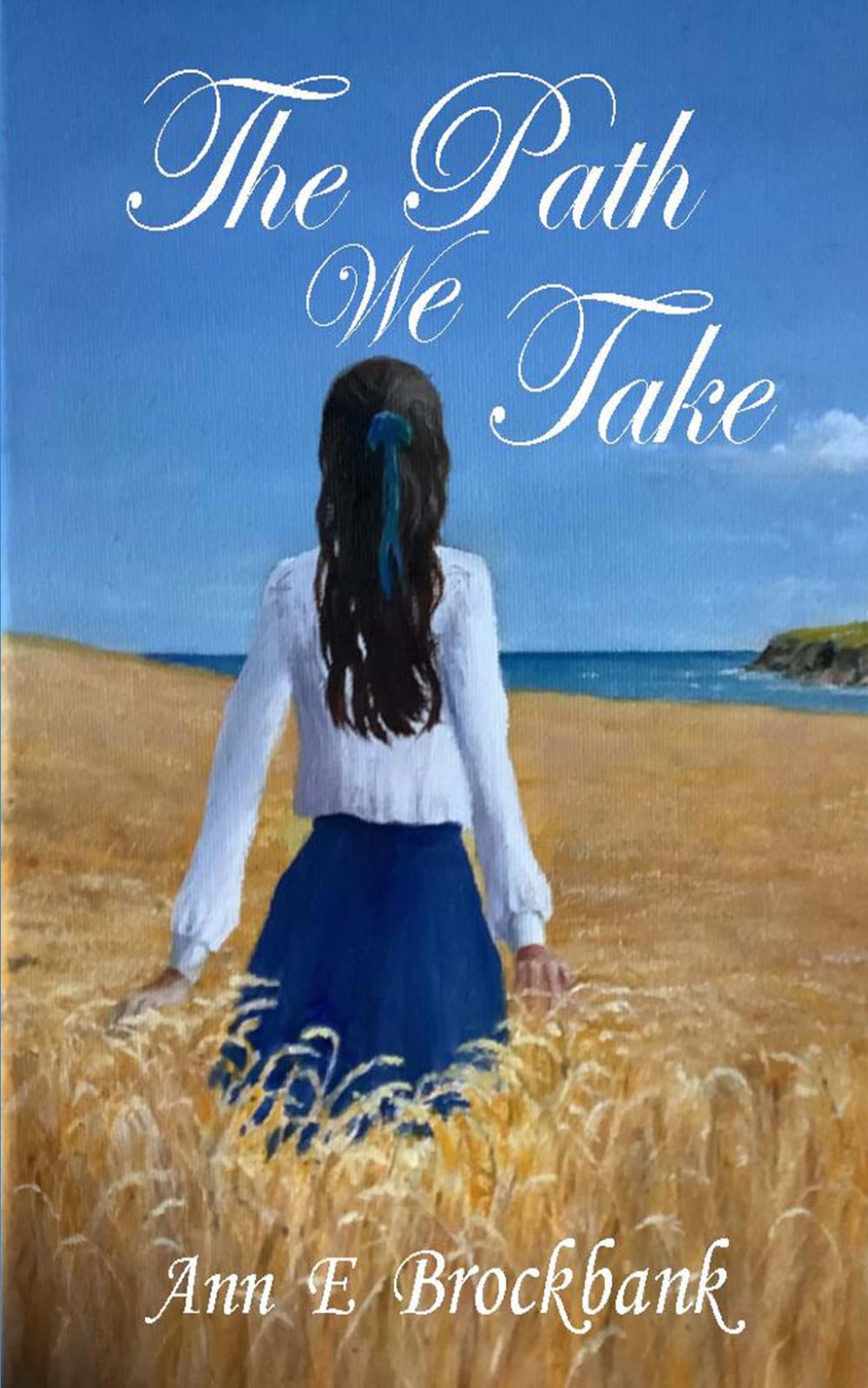 The Path We Take (Cornish Chronicles)