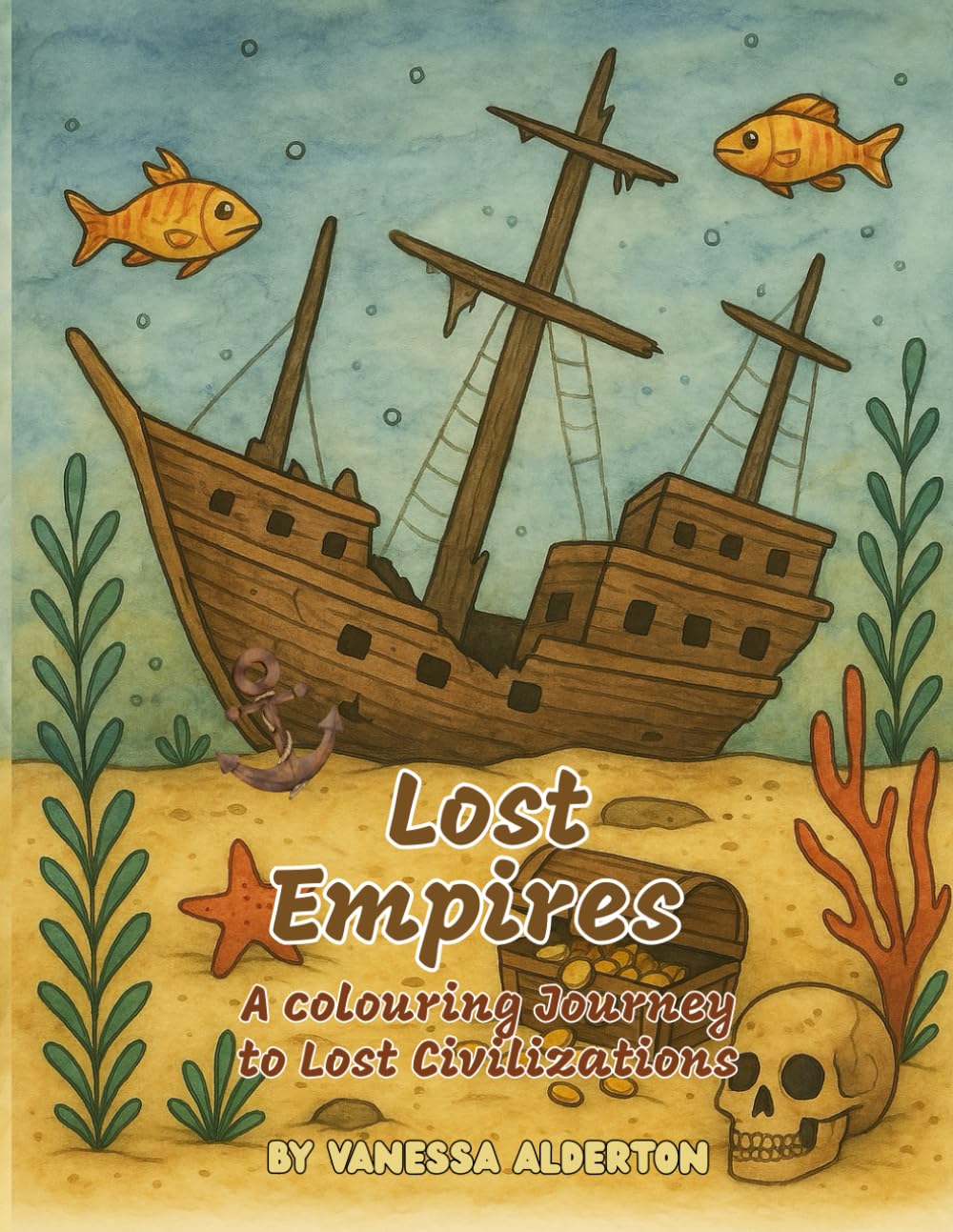 Lost Empires: A Journey to Lost Civilizations