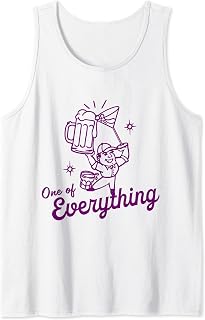 One Of Everything: Funny Drinking College Coed Team Uniform Tank Top