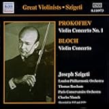 Prokofiev: Violin Concerto No 1 in D, Op. 19 / Bloch: Violin Concerto / Bartok: Portrait, Op. 5/1