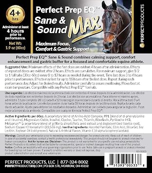 Perfect Prep EQ Sane and Sound MAX Horse Calming Paste, Long-Acting, Max Strength Calming for Soundness and Anxiety, Show Safe, 60cc