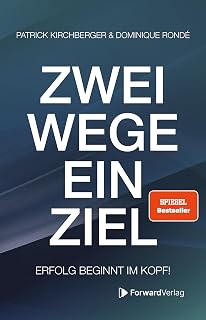 Zwei Wege, ein Ziel: Erfolg beginnt im Kopf!