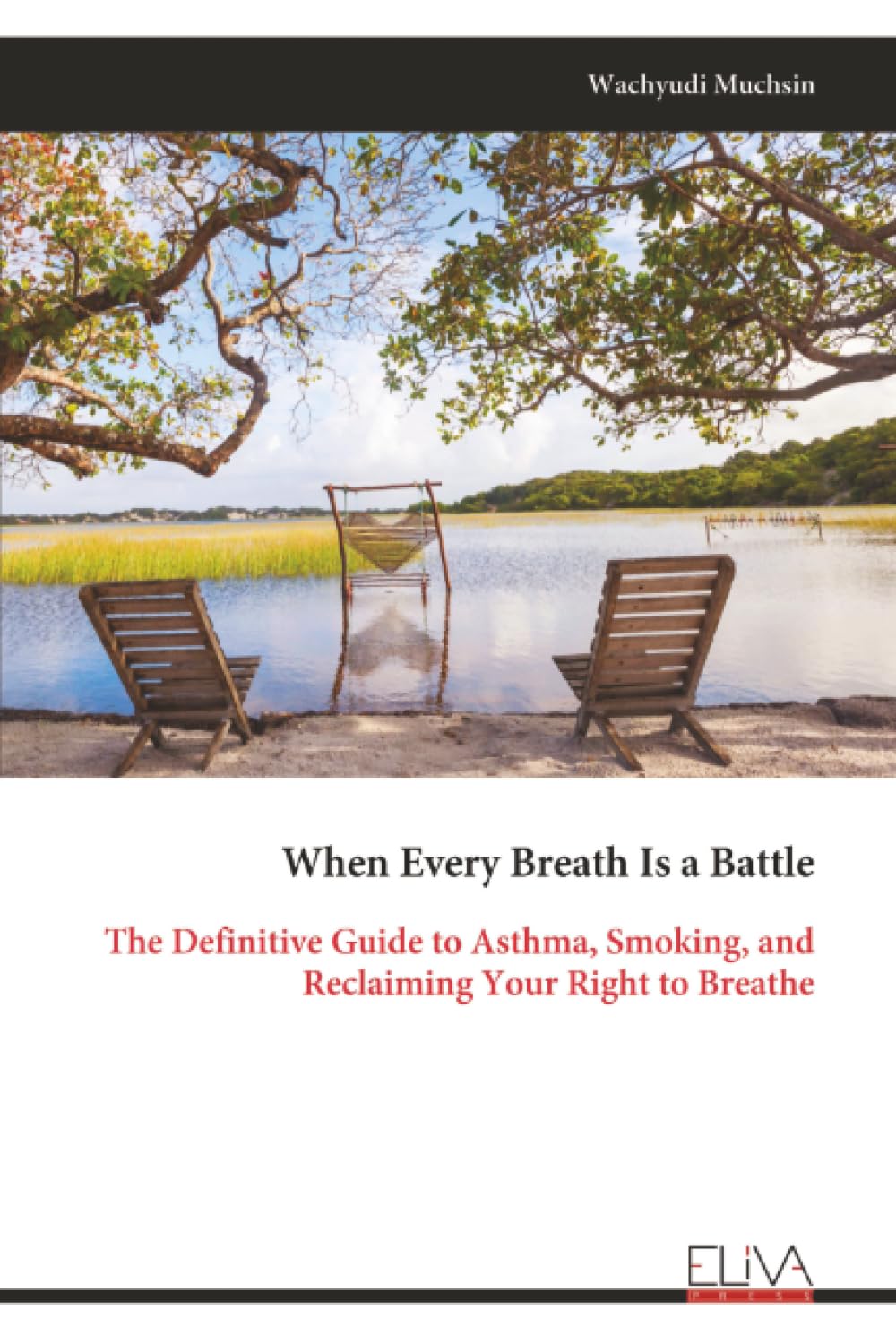 When Every Breath Is a Battle: The Definitive Guide to Asthma, Smoking, and Reclaiming Your Right to Breathe