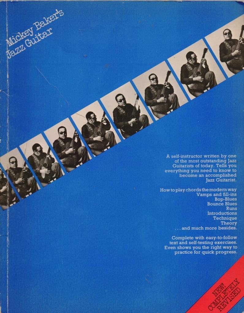 Mickey Baker's Jazz Guitar Method Book | Guitar Instruction and Sheet Music for Beginners to Intermediate Players | Essential Jazz Chords Scales Runs ... | Self-Teaching Guitar Guide (Guitar Books)