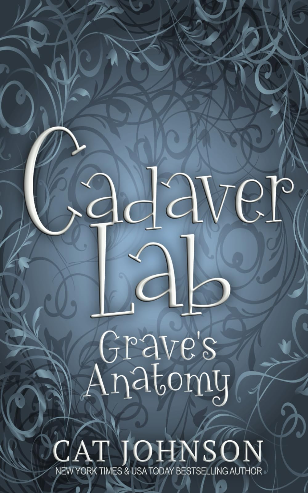 Cadaver Lab: Grave’s Anatomy (Graveyard Secrets)