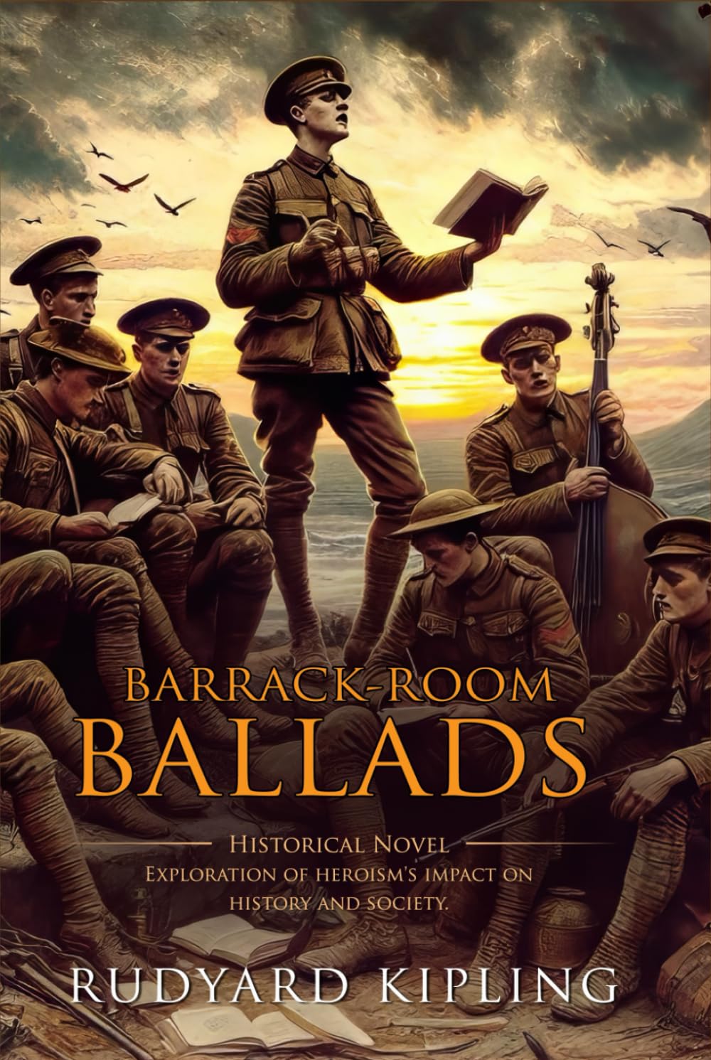 Barrack Room Ballads: Complete with Classic illustrations and Annotation