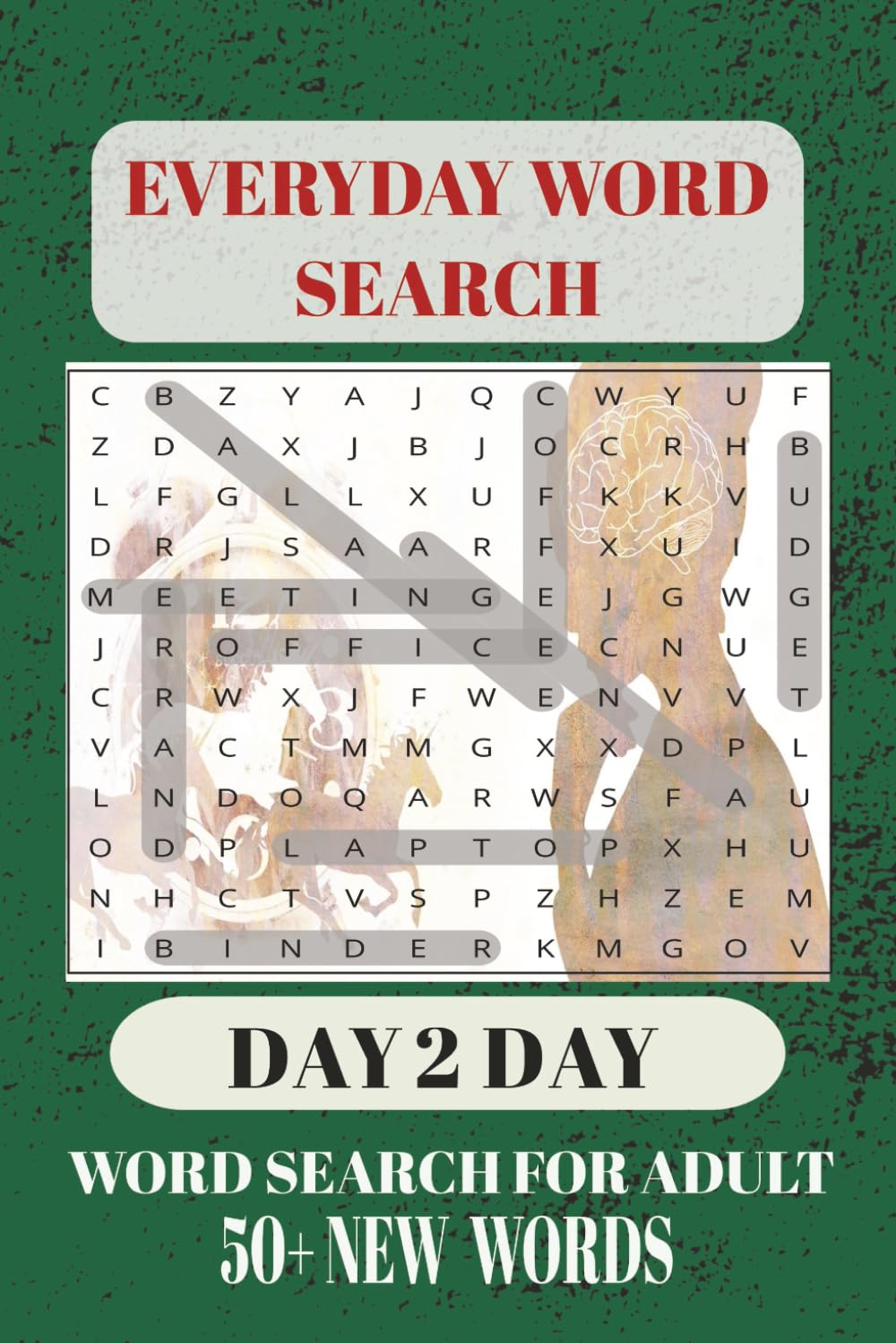 EVERYDAY WORD SEARCH: WORD SEARCH CROSSWORD FOR EVERYONE