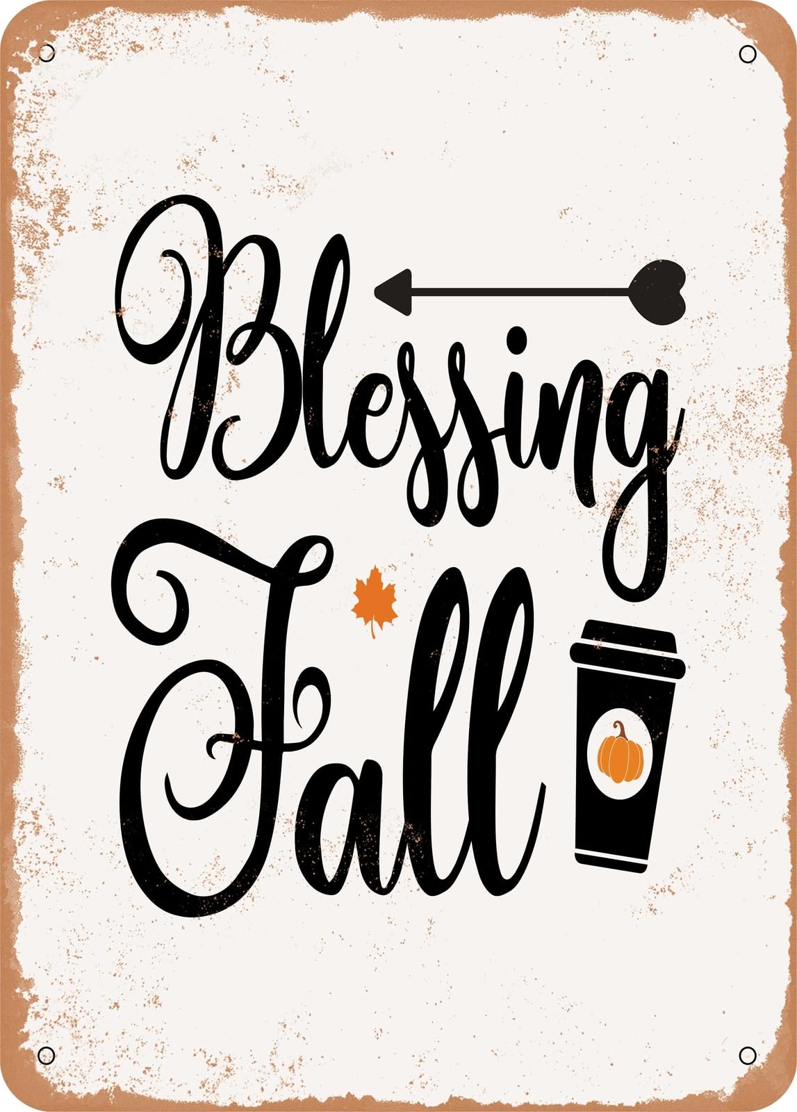 Metal Sign - Blessing Fall - Vintage Rusty Look home decor