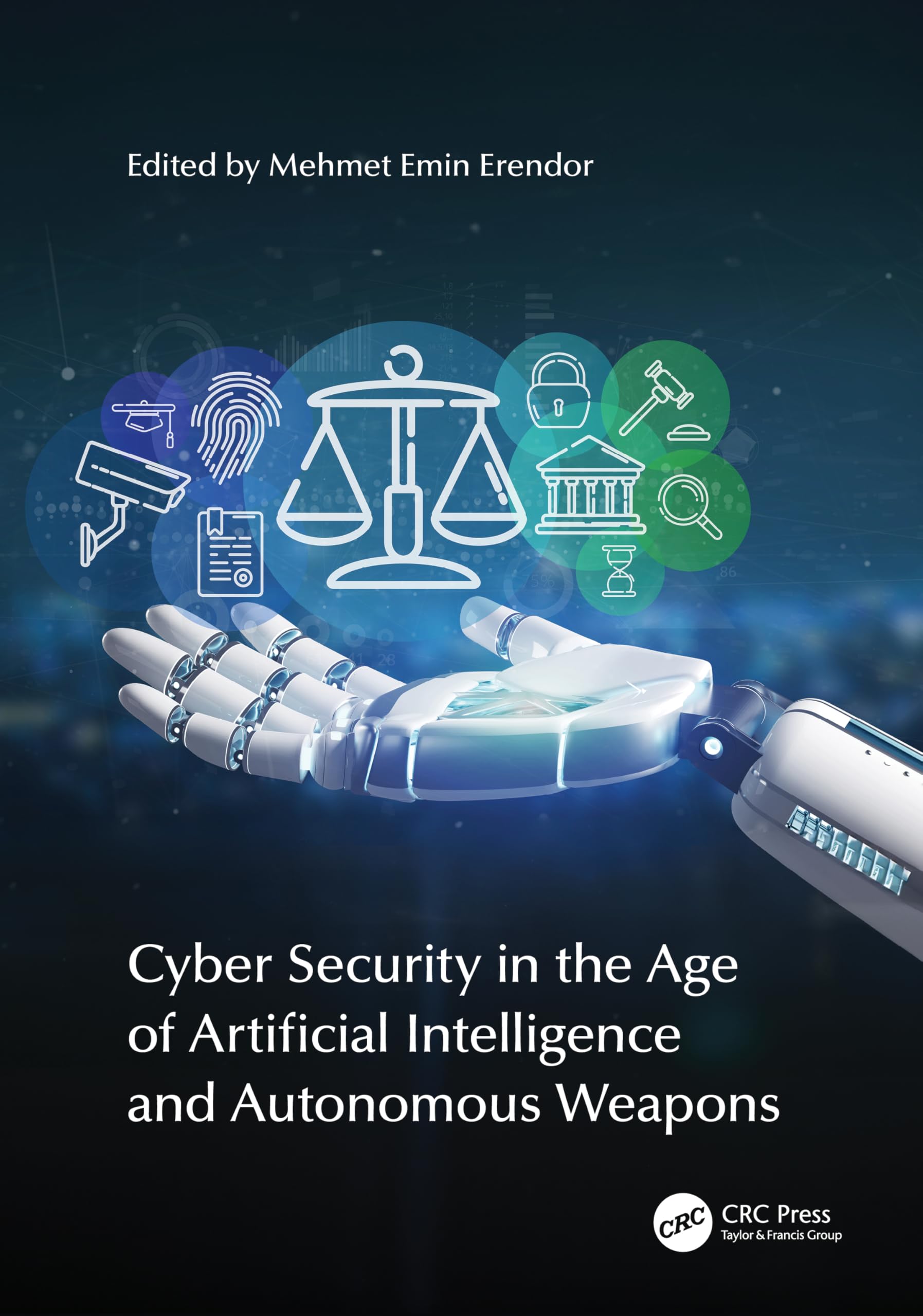Buy Cyber Security in the Age of Artificial Intelligence and Autonomous Weapons β BookShops.in