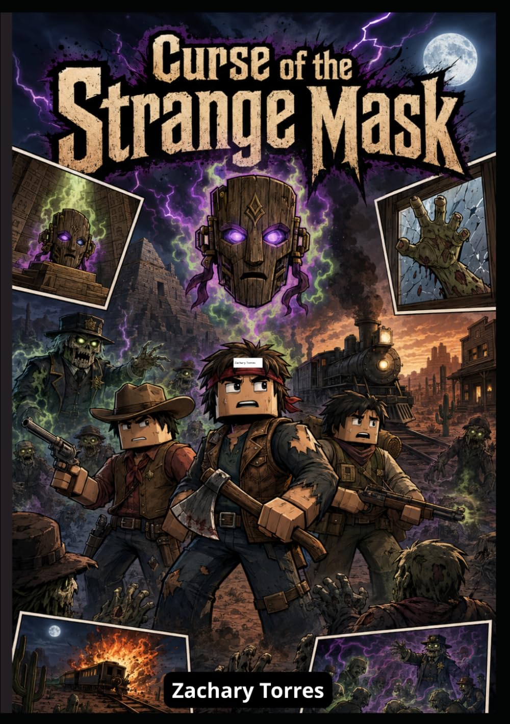 Curse of the Strange Mask : A Dead Rails Story