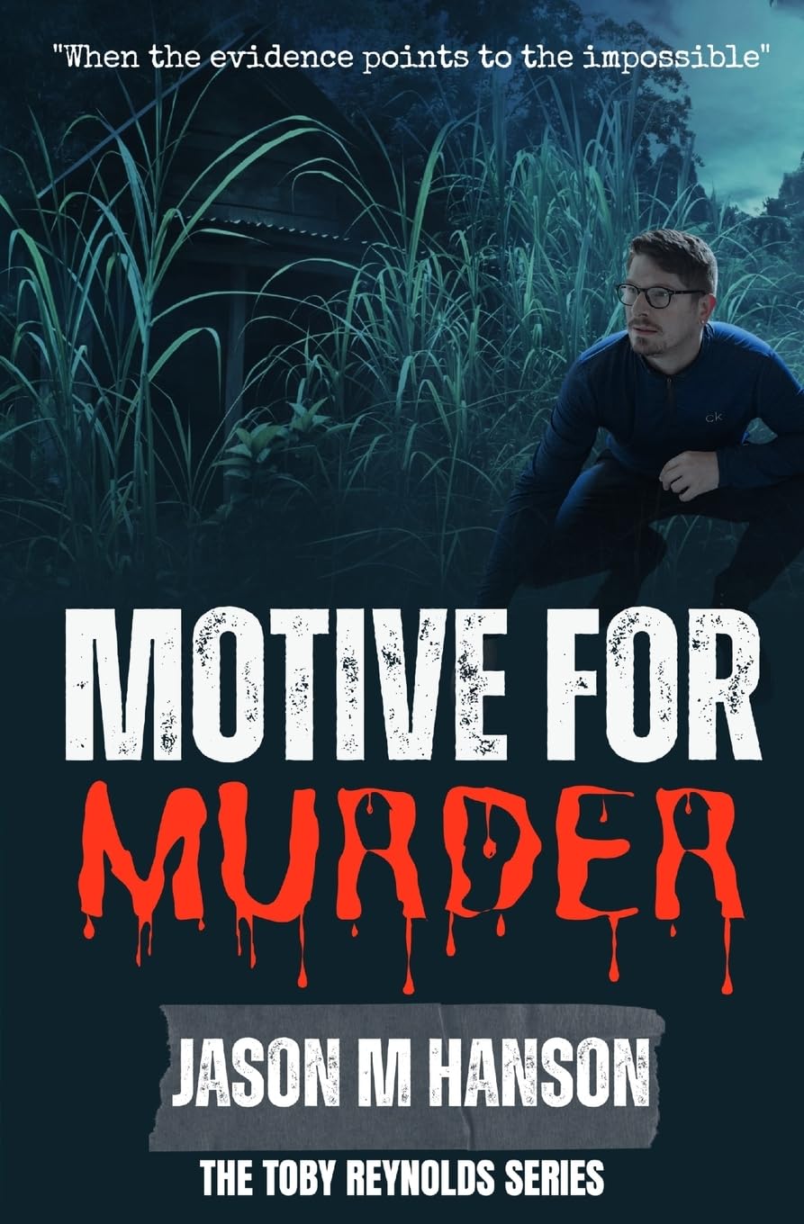 Motive for Murder: 3 (The Toby Reynolds series)