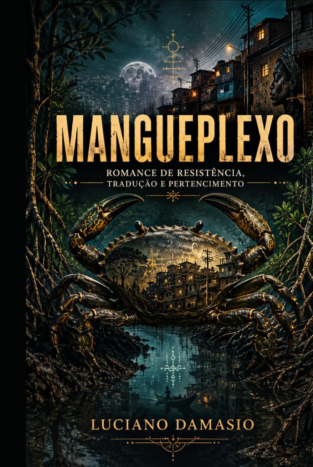 Mangueplexo: Romance de Resistência, Tradução e Pertencimento