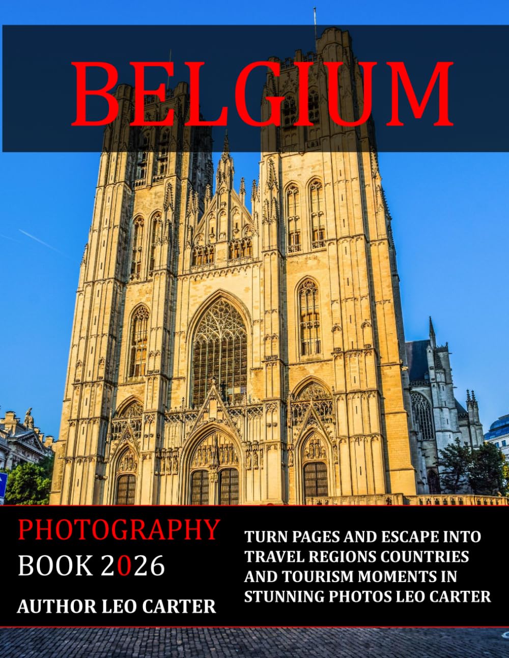 Belgium: A Collection of 40 Scenic Photographs Showcasing the Belgium