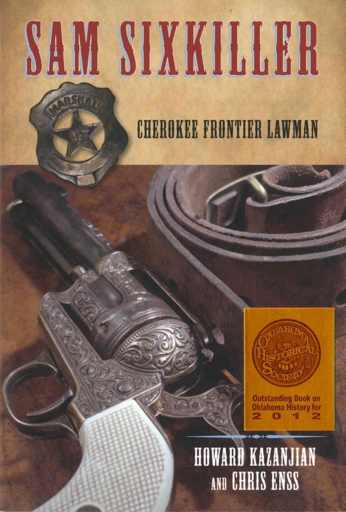 Sam Sixkiller: Cherokee Frontier Lawman Paperback – Import, 5 June 2012