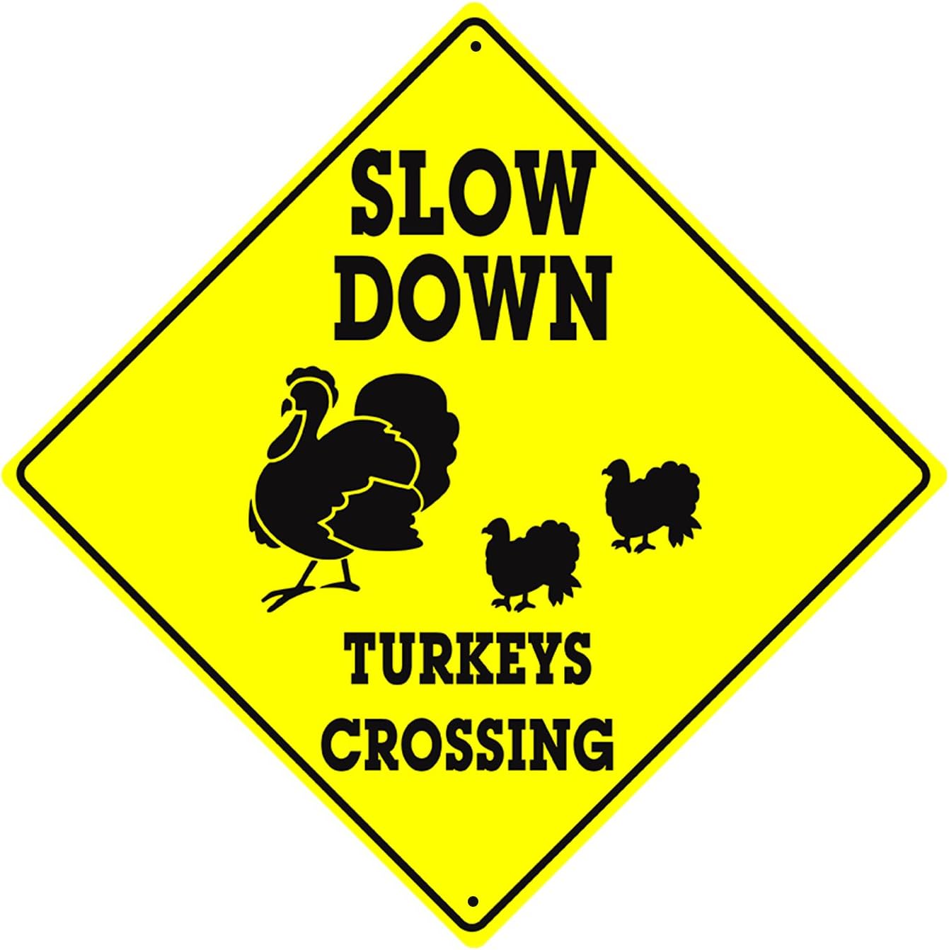 Slow Down Turkeys and Chicks Crossing Caution Xing Animal Farm Ranch Funny Hunter Novelty Road Wall Décor Diamond Metal Aluminum 12"x12" Sign