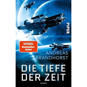 Die Tiefe der Zeit Roman  berw ltigende Weltall-Science-Fiction vom Bestseller-Autor