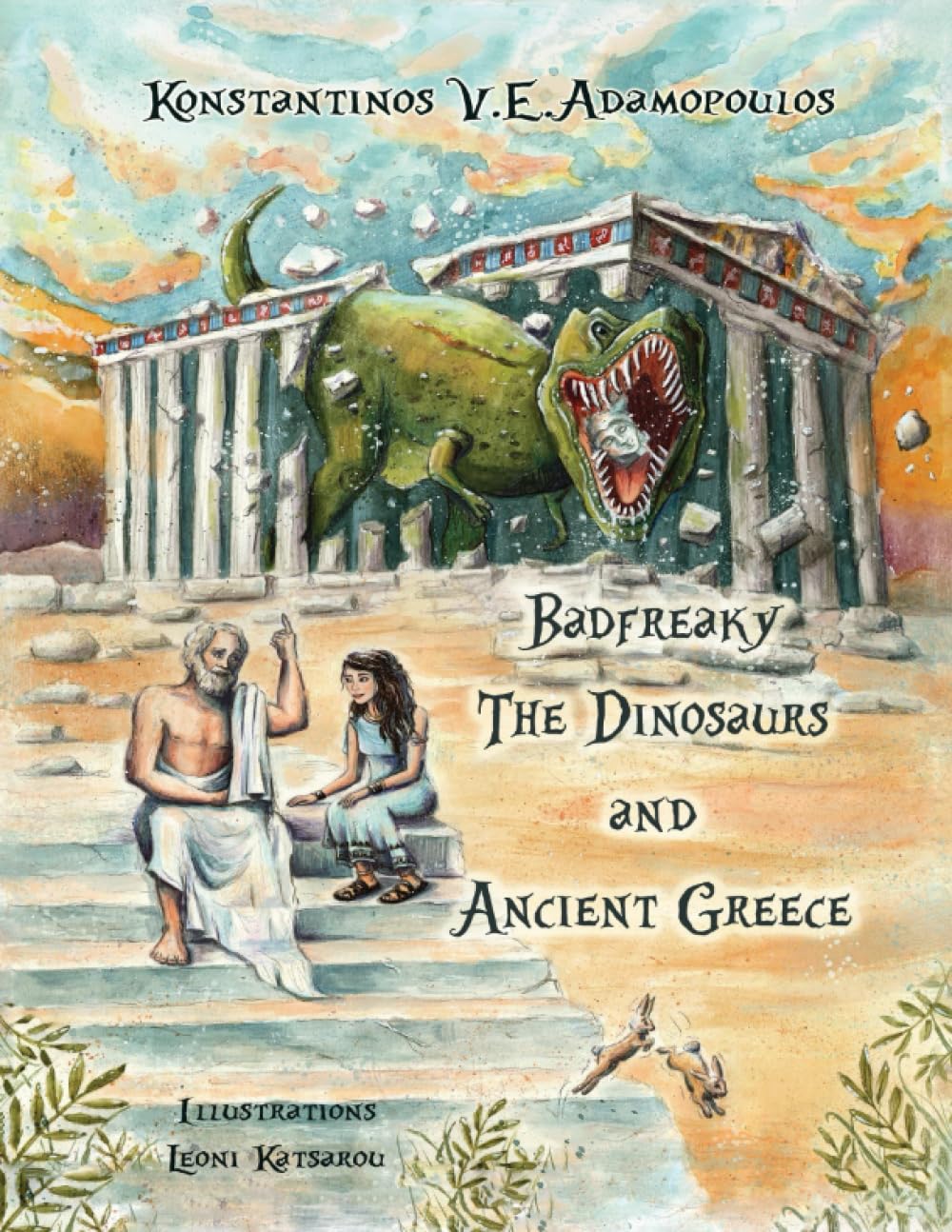 Badfreaky The Dinosaurs and Ancient Greece (The life of Badfreaky the witch)