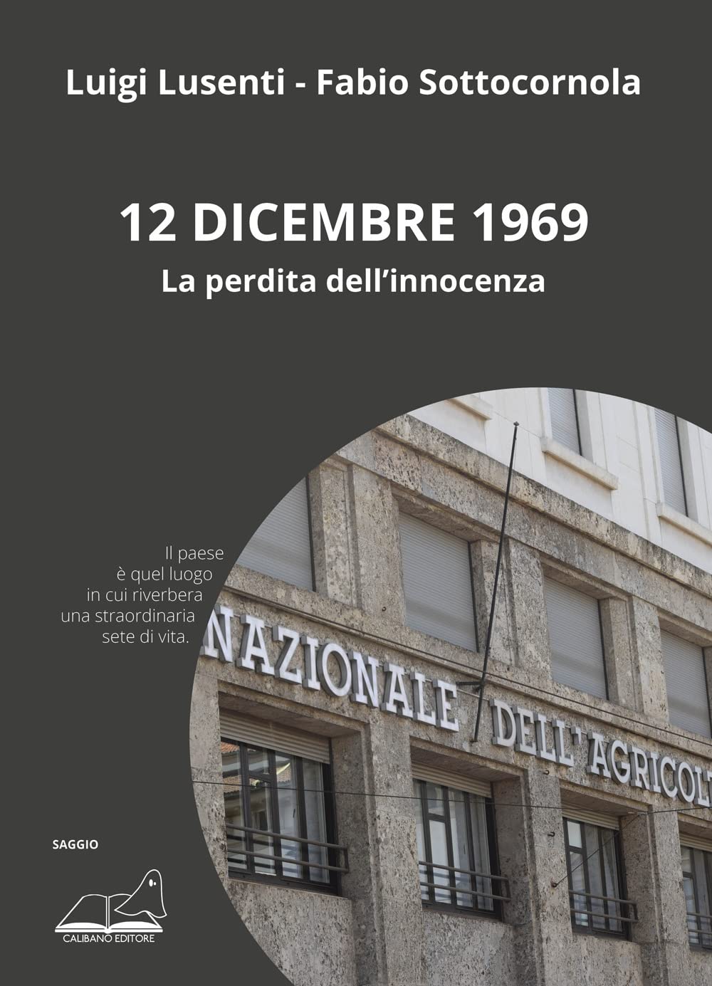 12 Dicembre 1969. La Perdita Dell'innocenza - 4