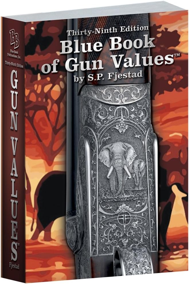 39th Edition Blue Book of Gun Values