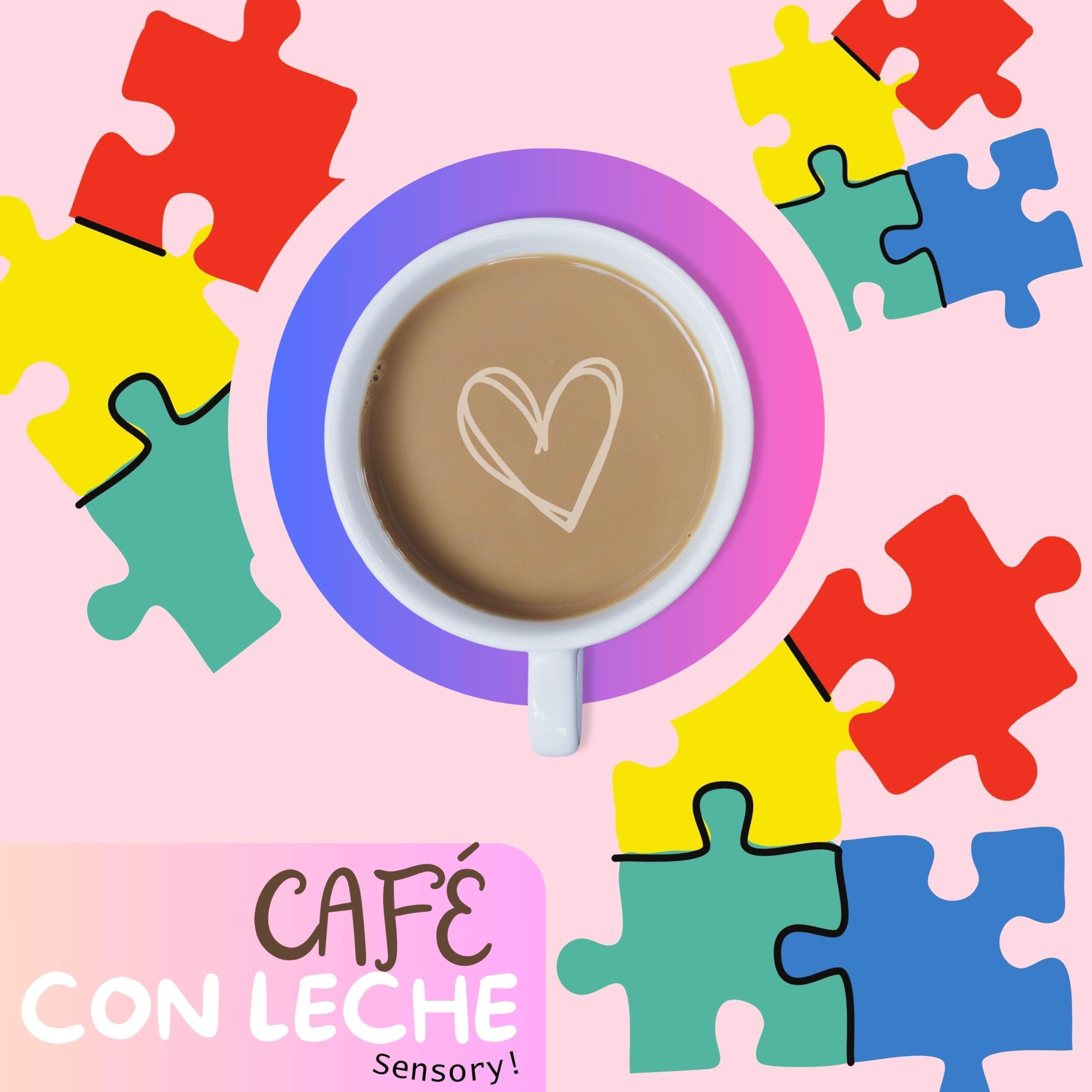 Café Con Leche Sensory