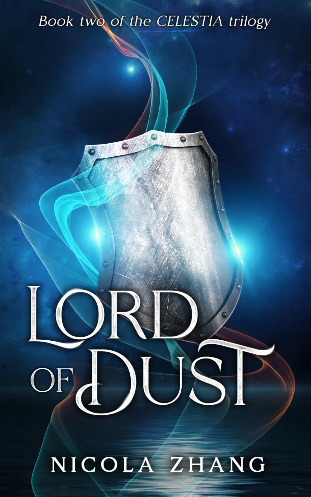 Lord of Dust: Book two of the Celestia trilogy