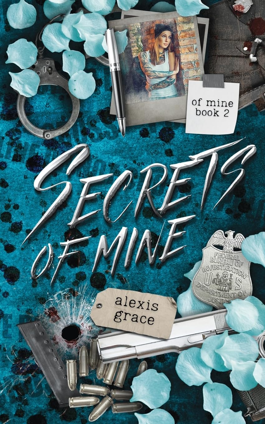 Secrets of Mine: An FBI Dark Reverse Harem Romance (Of Mine Book 2)